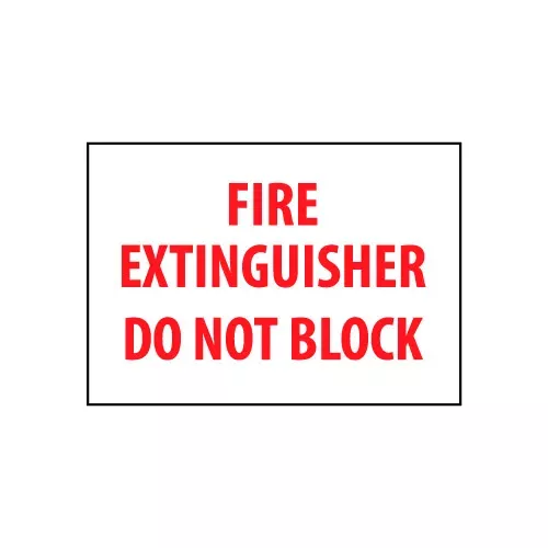 Fire Safety Sign - Fire Extinguisher Do Not Block - Plastic