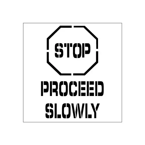 Plant Marking Stencil 20x20 - Stop Proceed Slowly