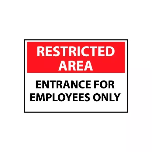 Restricted Area Plastic - Entrance For Employees Only