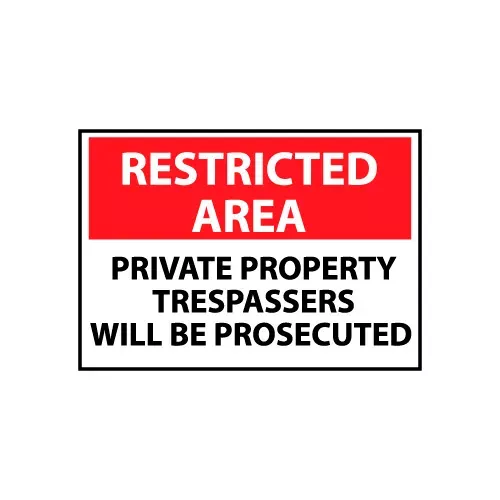 restricted-area-plastic-private-property-trespassers-will-be-prosecuted Restricted Area Plastic - Private Property Trespassers Will Be Prosecuted